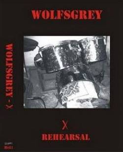 Wolfsgrey : B Rehearsal